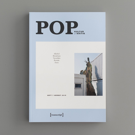 POP. Kultur und Kritik. Heft 7